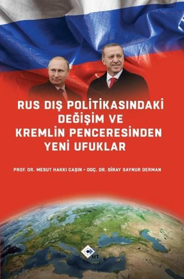 Rus Dış Politikasındaki Değişim ve Kremlin Penceresinden Yeni Ufuklar - Srt Yayınları - Image 1