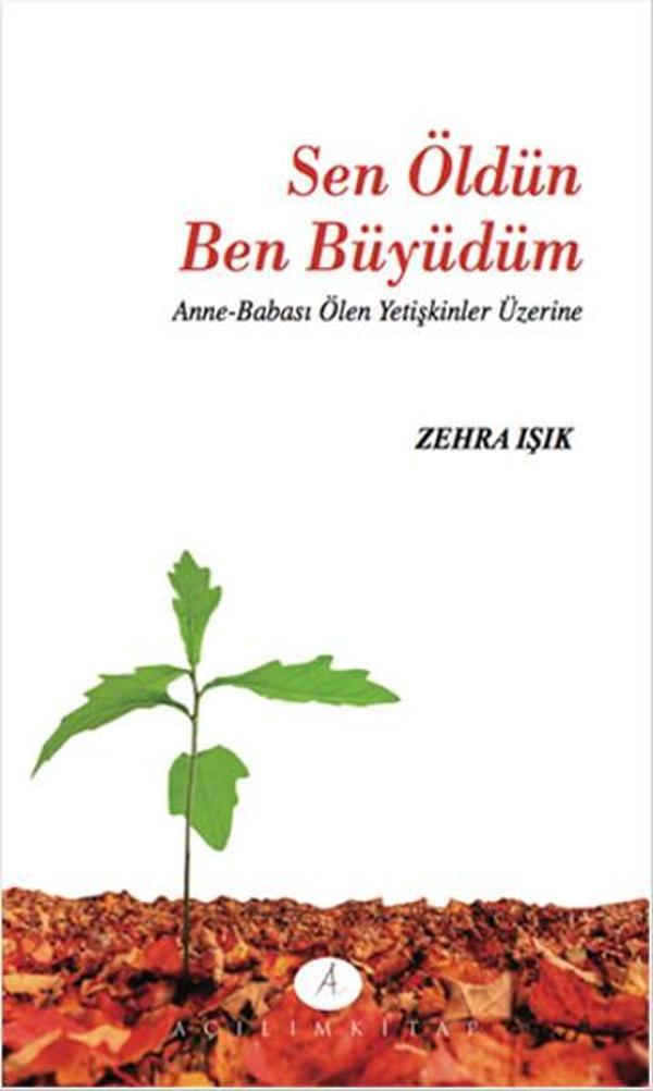 Sen Öldün Ben Büyüdüm - Açılım Kitap - Image 1