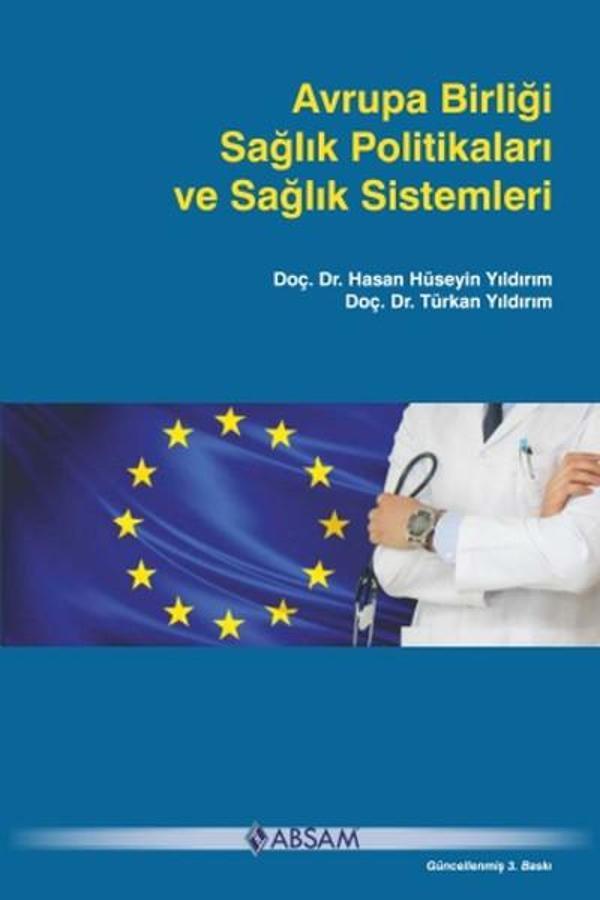 Avrupa Birliği Sağlık Politikaları ve Sağlık Sistemleri - Absam - Image 1
