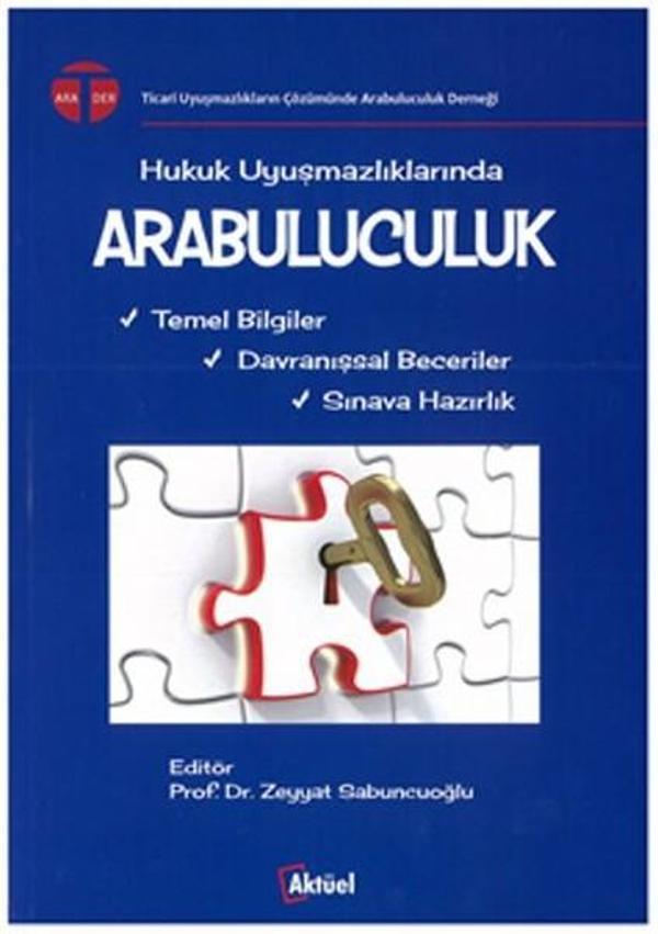 Hukuk Uyuşmazlıklarında Arabuluculuk - Aktüel Yayınları - Image 1