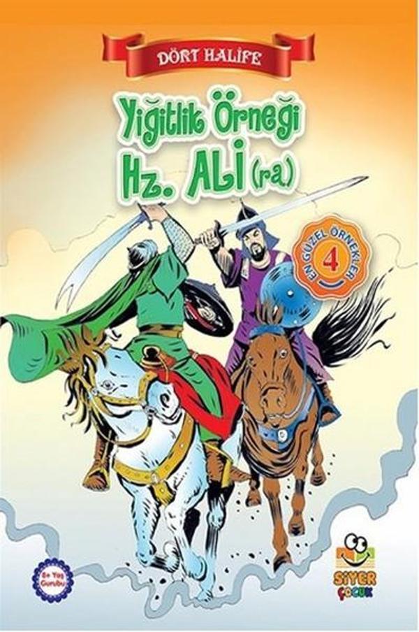 Dört Halife - Yiğitlik Örneği Hz. Ali - Siyer Yayınları - Image 1
