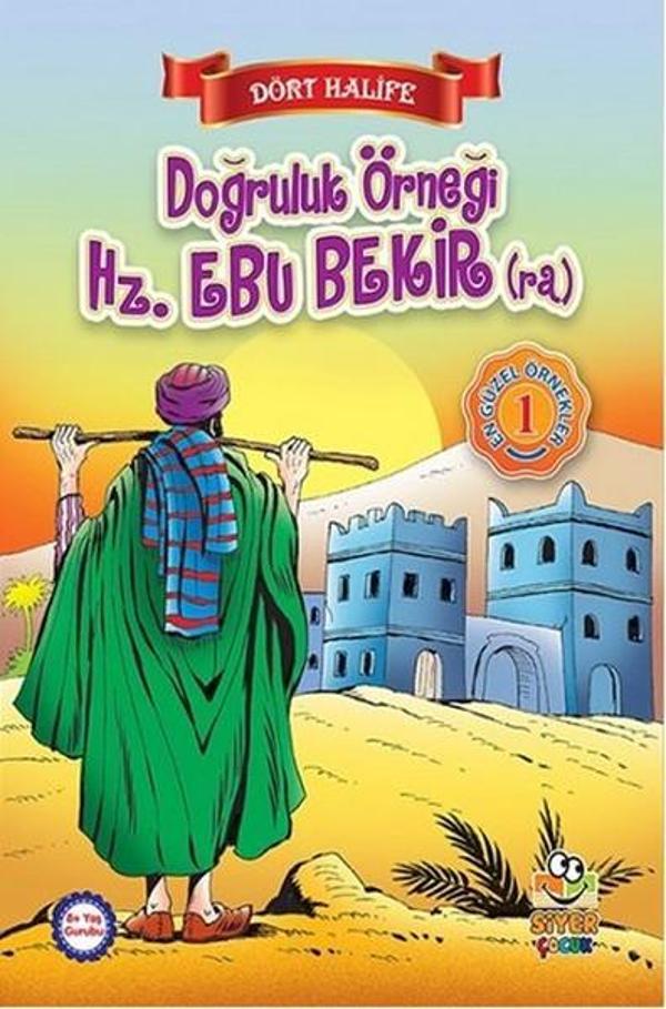 Dört Halife - Doğruluk Örneği Hz. Ebu Bekir - Siyer Yayınları - Image 1