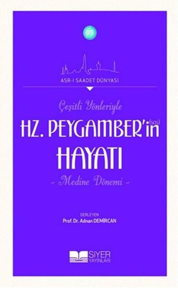 Çeşitli Yönleriyle Hz.Peygamber'in (Sas) Hayatı - Siyer Yayınları - Image 1