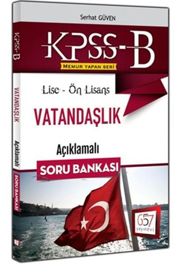 2016 KPSS-B Lise-Ön Lisans Vatandaşlık Açıklamalı Soru Bankası - 657 Yayınevi - Image 1