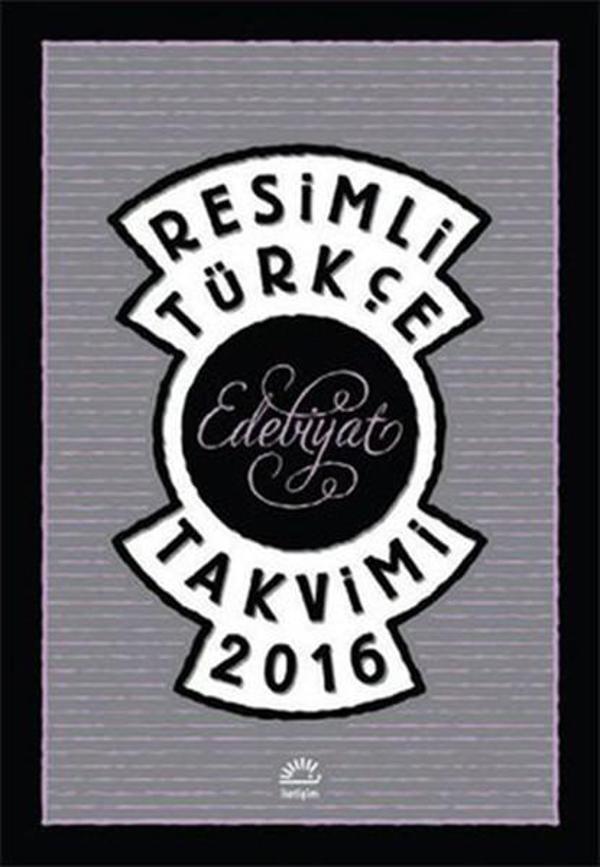 Resimli Türkçe Edebiyat Takvimi 2016 - Hediye - İletişim Yayınları - Image 1