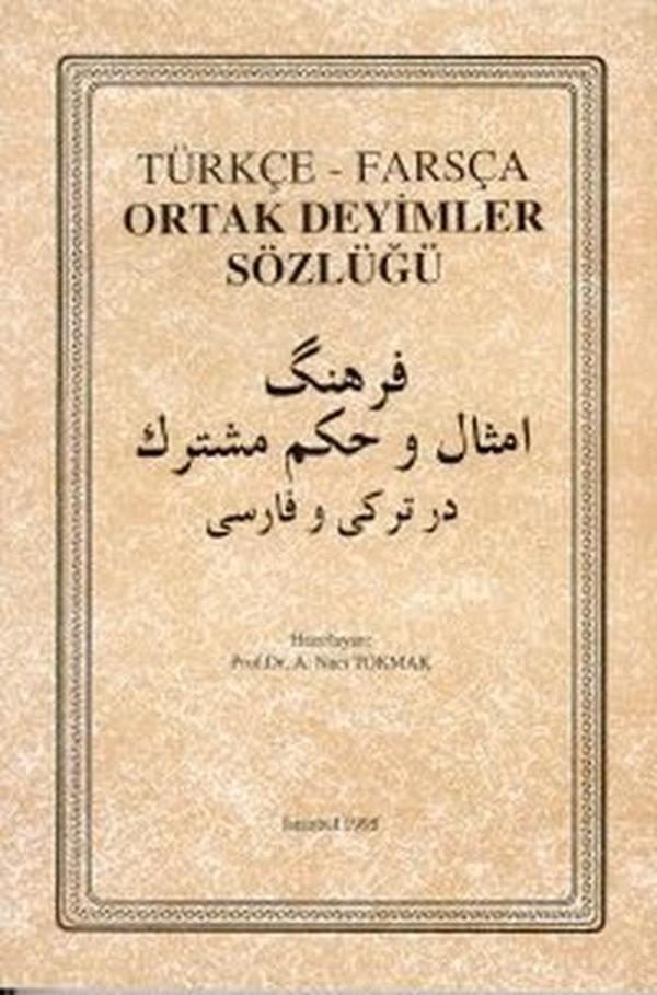 Türkçe-Farsça Ortak Deyimler Sözlüğü - Çantay Kitabevi - Image 1