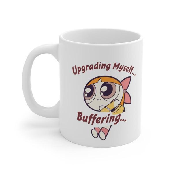 Upgrading Myself Coffee Mug - Komik Hediye Kupa | Ofis Arkadaşına Harika Hediye - Image 1
