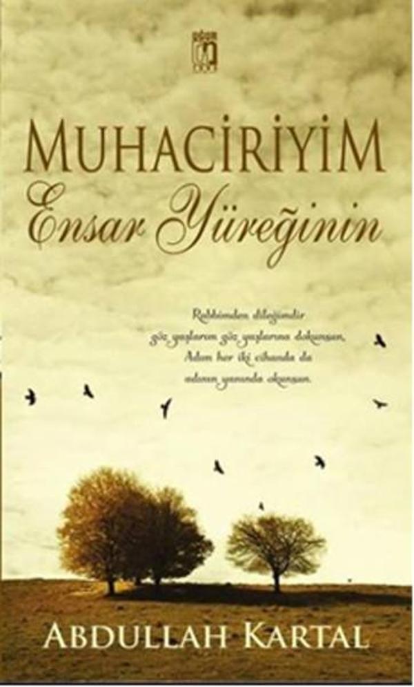 Muhaciriyim Ensar Yüreğinin - Uğur Tuna Yayınları - Image 1