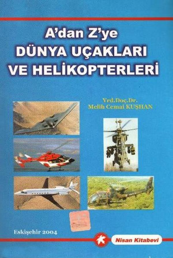 A'dan Z'ye Dünya Uçakları ve Helikopterleri - Nisan Kitabevi Yayınları - Image 1