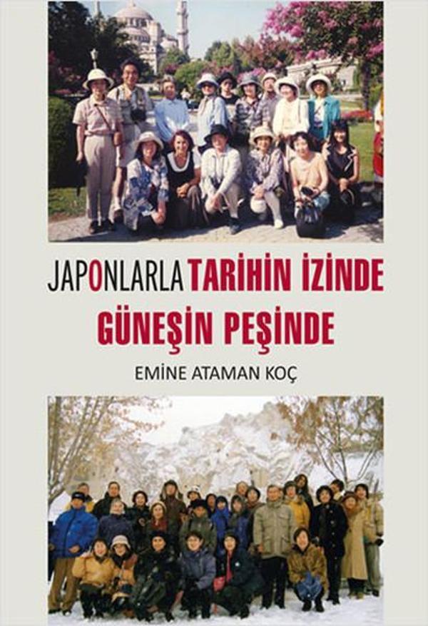 Japonlarla Tarihin İzinde Güneşin Peşinde - Arkeoloji ve Sanat Yayınları - Image 1