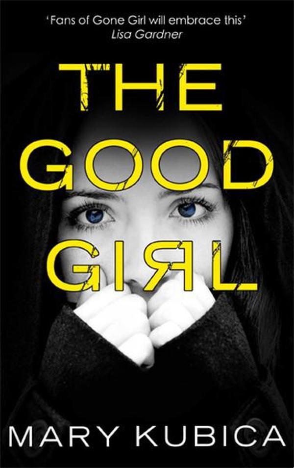 The Good Girl - Mira Publishing - Image 1