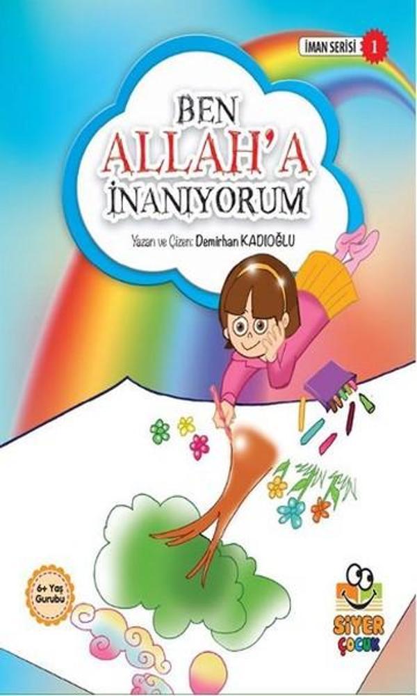 Ben Allah'a İnanıyorum - Siyer Yayınları - Image 1