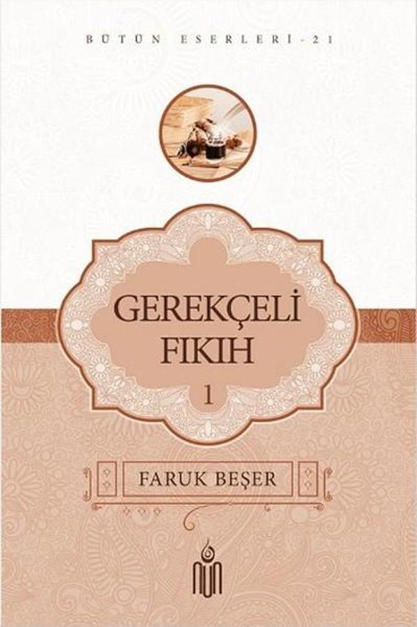 Gerekçeli Fıkıh 1- Bütün Eserleri 21 - Nun - Image 1