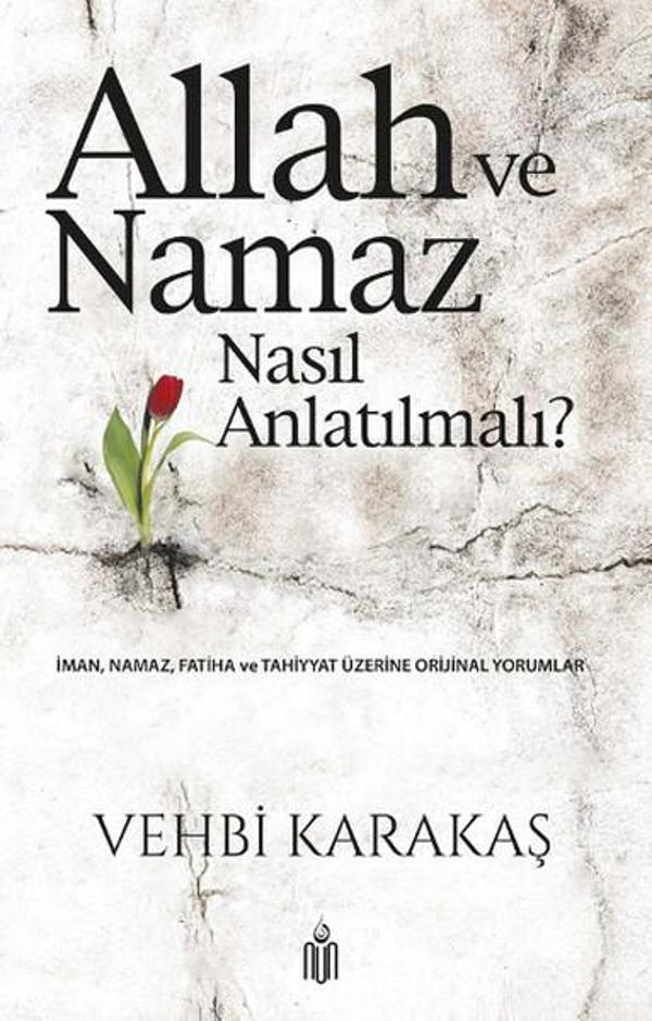 Allah ve Namaz Nasıl Anlatılmalı? - Nun - Image 1