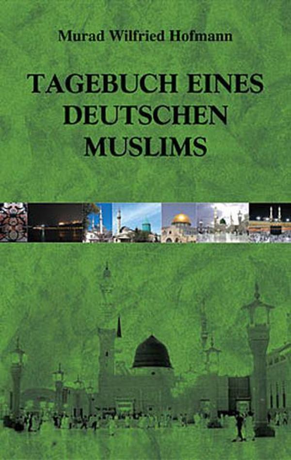 Tagebuch Eines Deutschen Muslims - Çağrı Yayınları - Image 1