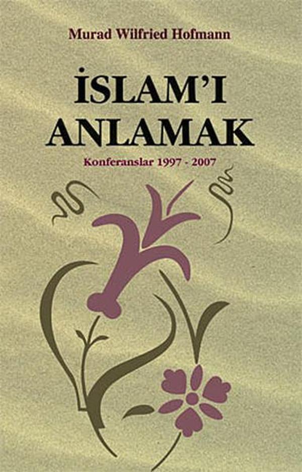 İslam'ı Anlamak - Çağrı Yayınları - Image 1