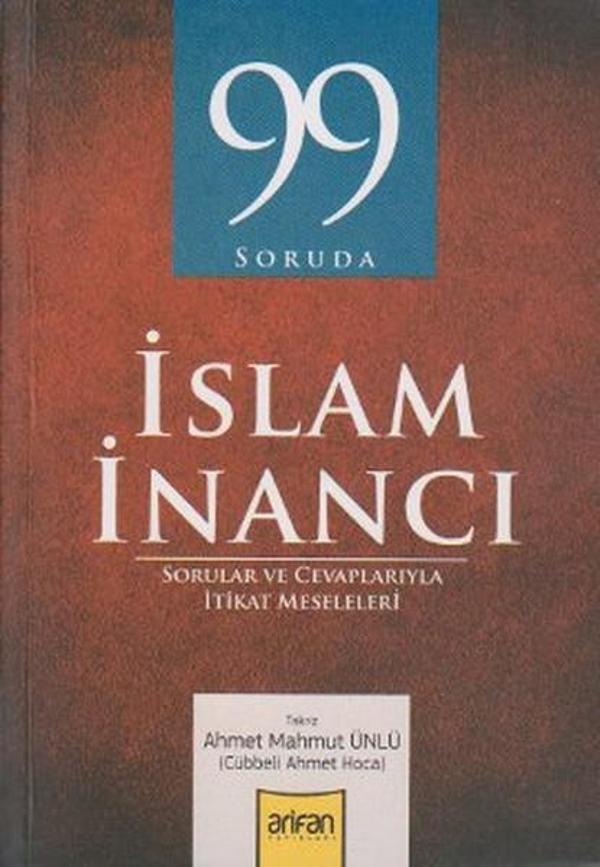 99 Soruda İslam İnancı - Arifan Yayınları - Image 1