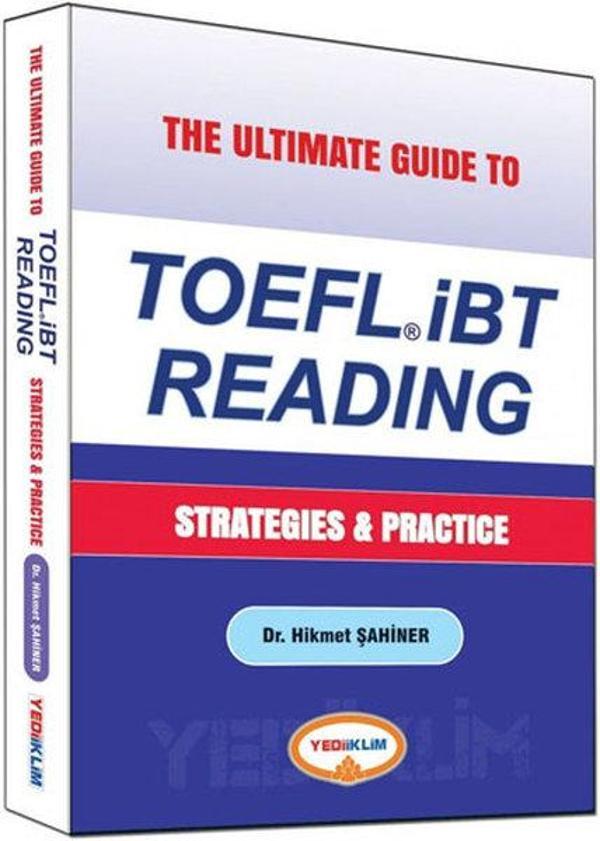 Yediiklim The Ultimate Guide to TOEFL İBT Reading Strategies and Practice - Yediiklim Yayınları - Image 1