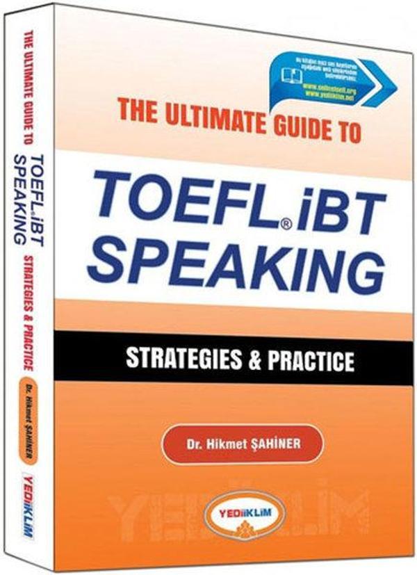 Yediiklim The Ultimate Guide to TOEFL İBT Speaking Strategies and Practice - Yediiklim Yayınları - Image 1
