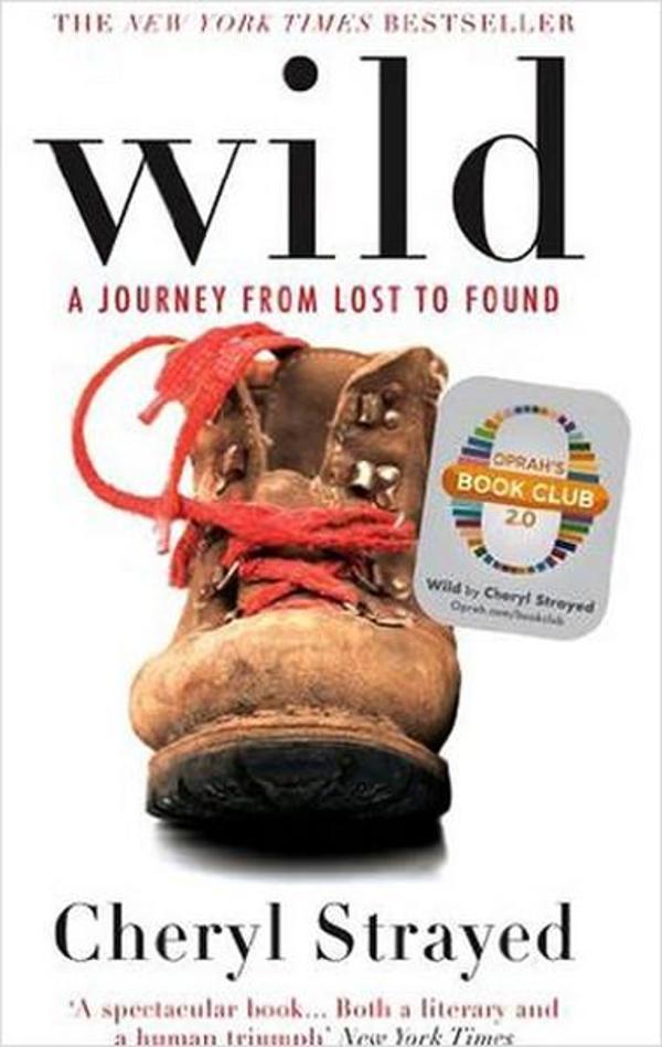 Wild: A Journey from Lost to Found - Atlantic Books - Image 1