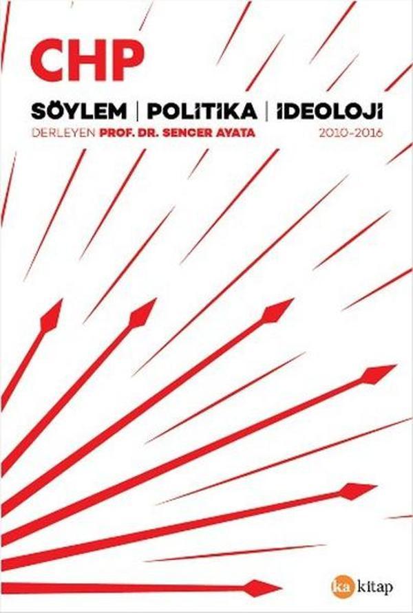 CHP - Söylem - Politika - İdeoloji - Ka Kitap - Image 1