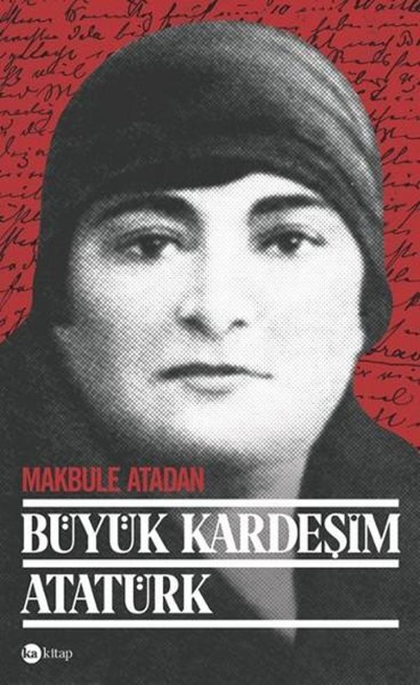 Büyük Kardeşim Atatürk - Ka Kitap - Image 1