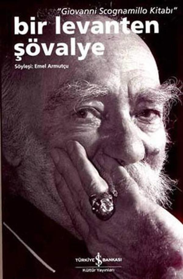Bir Levanten Şövalye - Giovanni Scognamillo Kitabi - İş Bankası Kültür Yayınları - Image 1