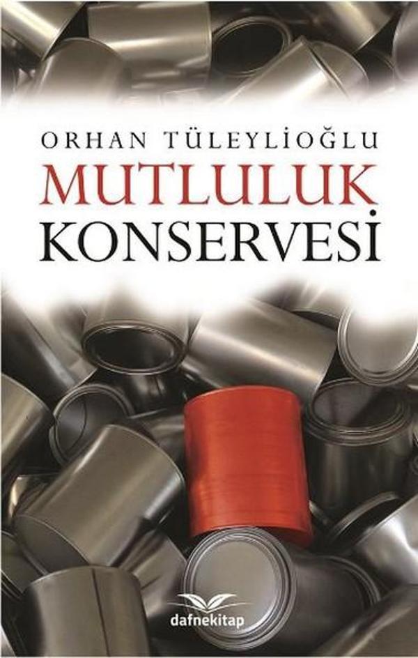 Mutluluk Konservesi - Dafne Kitap - Image 1