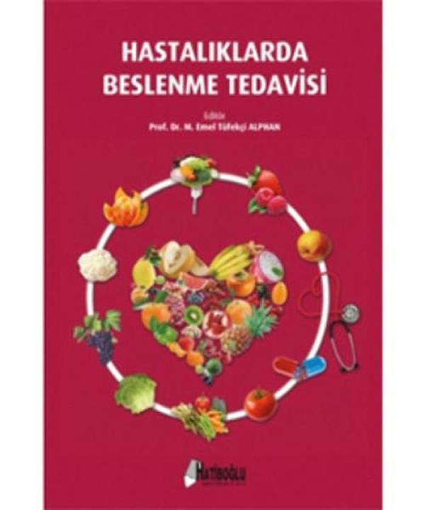 Hastalıklarda Beslenme Tedavisi - Hatiboğlu Yayınları - Image 1