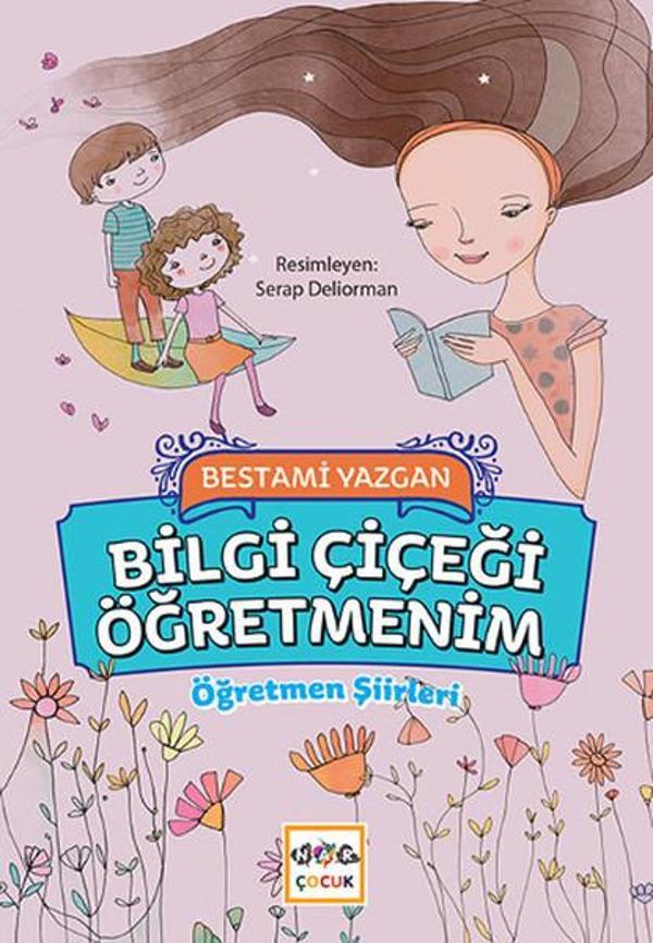 İPTAL-Bilgi Çiçeği Öğretmenim - Nar Çocuk - Image 1