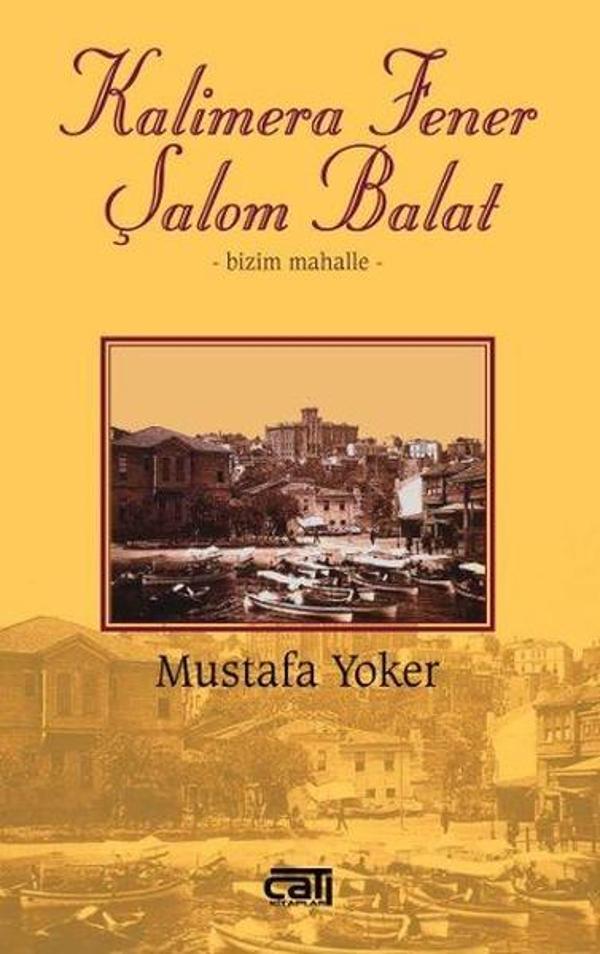 Kalimera Fener Şalom Balat - Bizim Mahalle - Çatı Kitapları - Image 1
