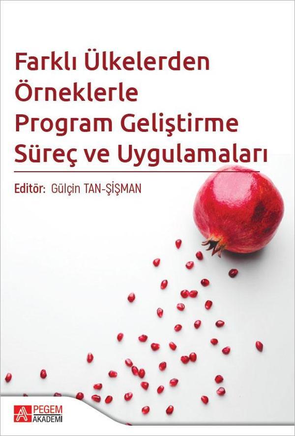 Farklı Ülkelerden Örneklerle Program Geliştirme Süreç ve Uygulamaları - Pegem Akademi Yayıncılık - Image 1