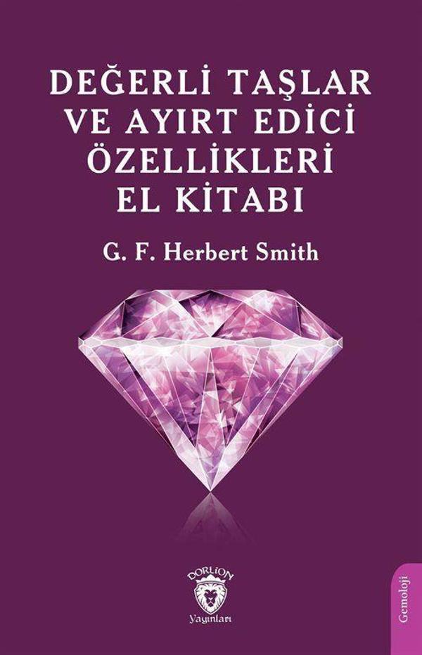 Değerli Taşlar ve Ayırt Edici Özellikleri El Kitabı - Dorlion Yayınevi - Image 1