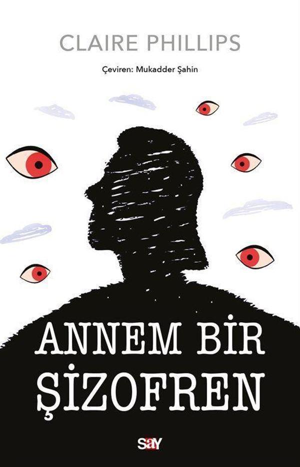 Annem Bir Şizofren - Say Yayınları - Image 1