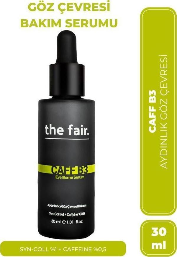The Fair Caff-B3 Eye Illume Vegran gröz Serumu Koyu Halka Ve Kırışıklık Karşıtı Aydınlatıcı  30 ml - Image 1