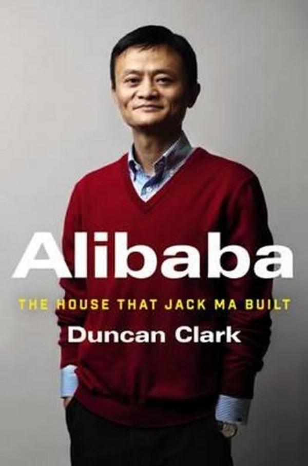 Alibaba: The House That Jack Ma Built - Ecco - Image 1