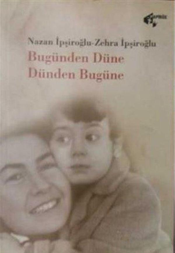 Bugünden Düne Dünden Bugüne - Papirüs Yayın - Image 1