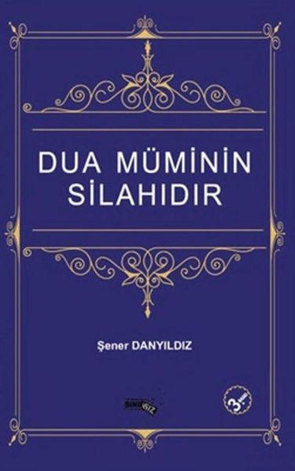Dua Müminin Silahıdır - Sınırsız Kitap - Image 1