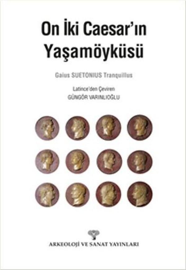 On İki Caesar'ın Yaşamöyküsü - Arkeoloji ve Sanat Yayınları - Image 1