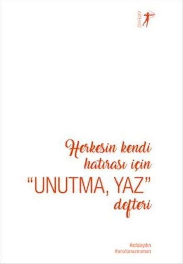 Unutma Yaz Defteri - Artemis Yayınları - Image 1