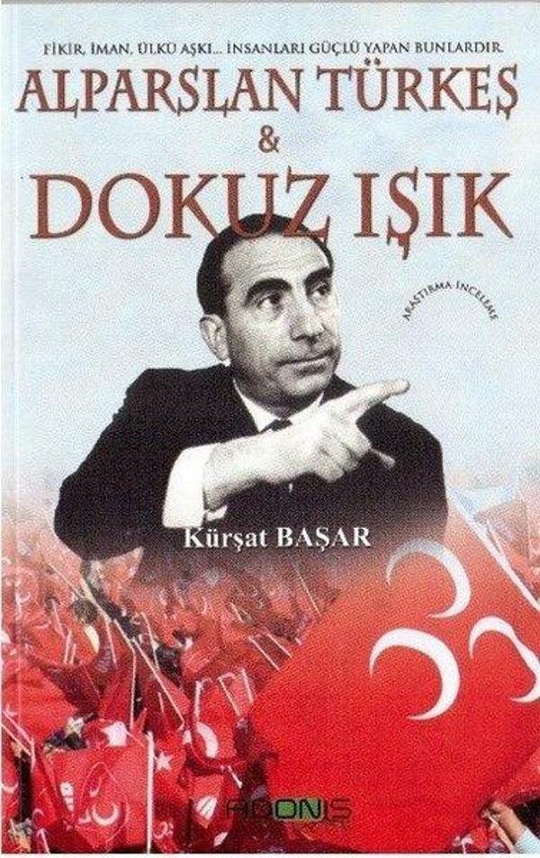 Alparslan Türkeş ve Dokuz Işık - Adonis - Image 1