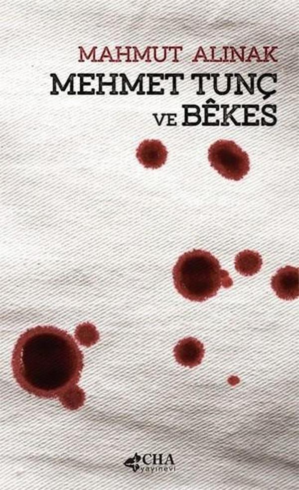 Mehmet Tunç ve Bekes - CHA Yayınevi - Image 1