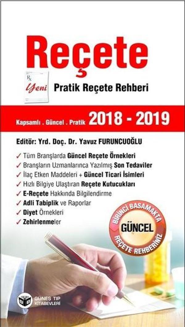 Reçete Yeni Pratik Reçete Rehberi 2018-2019 - Güneş Tıp Kitabevleri - Image 1