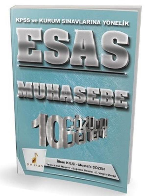 Esas Muhasebe 10 Çözümlü Deneme-KPSS ve Kurum Sınavların Yönelik - Pelikan Yayınları - Image 1