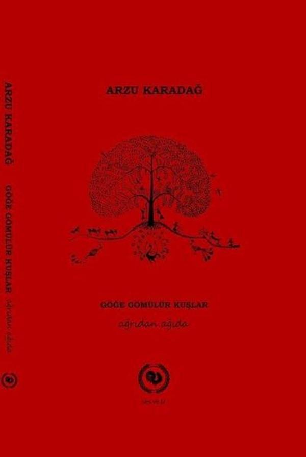 Göğe Gömülür Kuşlar - Ses ve İz Yayınları - Image 1
