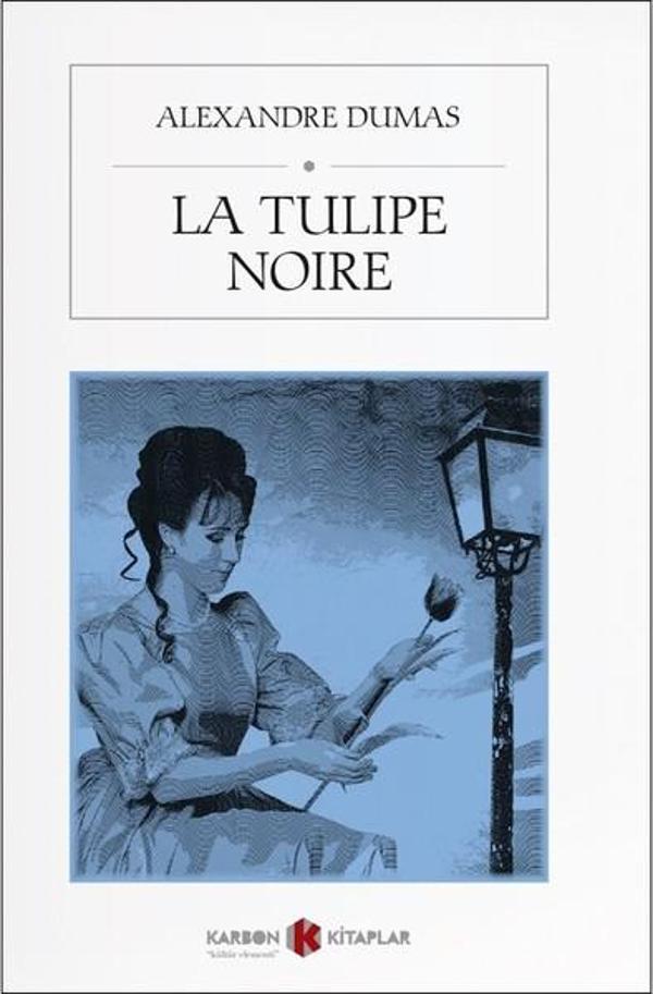 La Tulipe Noire-Fransızca - Karbon Kitaplar - Image 1