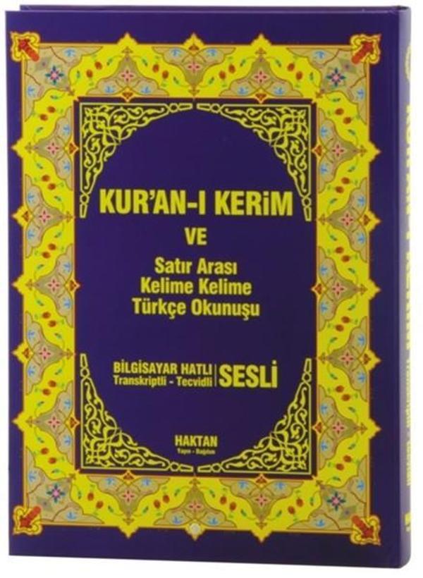 Kur'an-ı Kerim ve Satır Arası Kelime Kelime Türkçe Okunuşu Sesli-Rahle Boy - Haktan Yayınları - Image 1