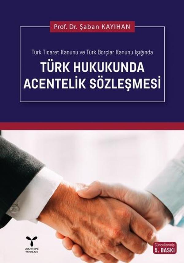 Türk Hukukunda Acentelik Sözleşmesi - Umuttepe - Image 1