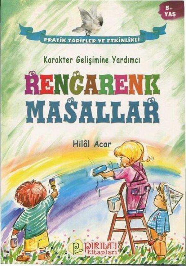 Rengarenk Masallar 5+Yaş-Karakter Gelişimine Yardımcı - Pırıltı Kitapları - Image 1
