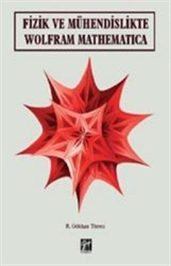 Gazi Kitabevi Fizik ve Mühendislikte Wolfram Mathematica - Gazi Kitabevi - Image 1